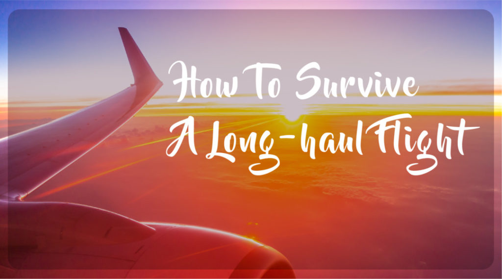 How to survive a long-haul flight