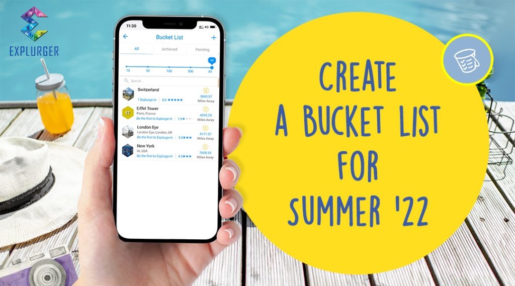 Create a Travel Bucket list for Summer 2022
