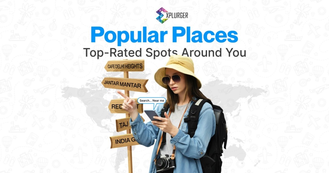 Explurger Feature - popular places