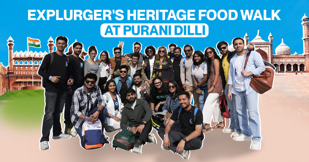 Explurger Purani Dilli Food Walk