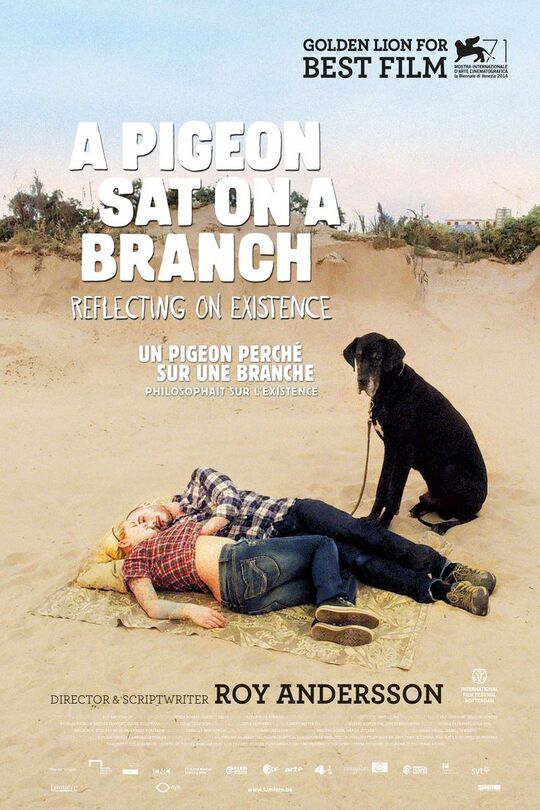 A Pigeon Sat on a Branch Reflecting on Existence (2014, Dir. Roy Andersson)